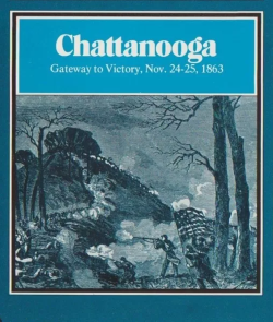 <i>Chattanooga: Gateway to Victory, Nov. 24-25, 1863</i> Board wargame published in 1975