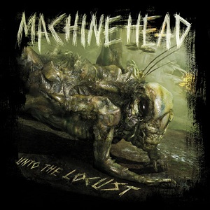 <i>Unto the Locust</i> album by Machine Head