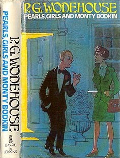 <i>Pearls, Girls and Monty Bodkin</i> 1972 novel by P.G. Wodehouse