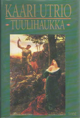 <i>Tuulihaukka</i> 1995 historical novel by Kaari Utrio