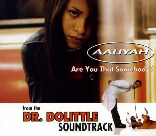 Are You That Somebody? 1998 single by Aaliyah