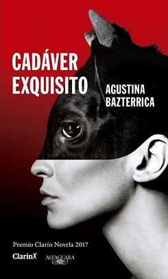 <i>Tender Is the Flesh</i> 2017 novel by Agustina Bazterrica