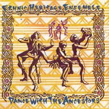 <i>Dance with the Ancestors</i> 1993 studio album by Ethnic Heritage Ensemble