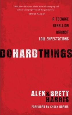 <i>Do Hard Things</i>