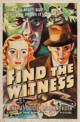 <i>Find the Witness</i> 1937 film by David Selman