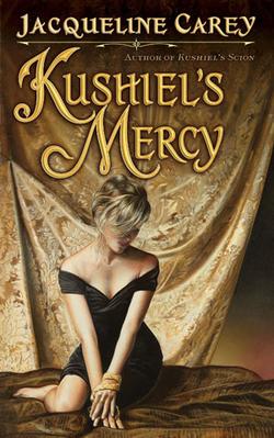 <i>Kushiels Mercy</i> 2008 novel by Jacqueline Carey