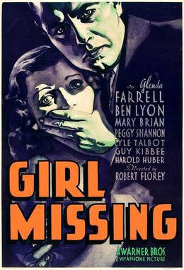 <i>Girl Missing</i> 1933 film by Robert Florey