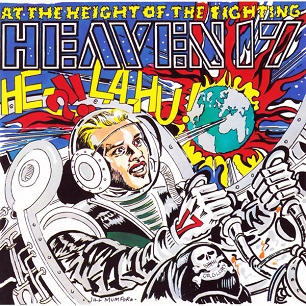 The Height of the Fighting (He-La-Hu) 1982 single by Heaven 17
