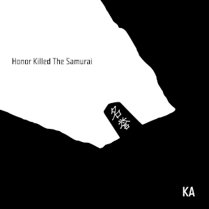 Honor Killed the Samurai - Wikipedia