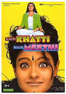 <i>Kuch Khatti Kuch Meethi</i> 2001 film by Rahul Rawail