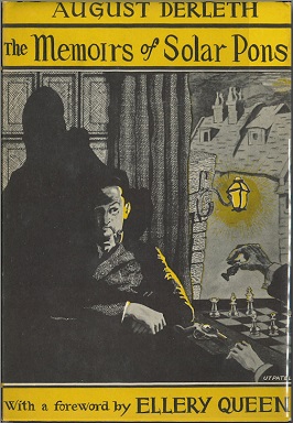 <i>The Memoirs of Solar Pons</i> 1951 collection of detective fiction short stories by August Derleth