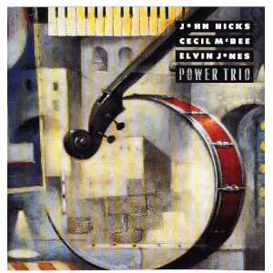 <i>Power Trio</i> (album) 1991 studio album by John Hicks, Cecil McBee and Elvin Jones