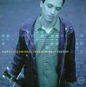 <i>The Enemies of Energy</i> 2000 studio album by Kurt Rosenwinkel