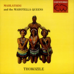 <i>Thokozile</i> 1987 studio album by Mahlathini and the Mahotella Queens