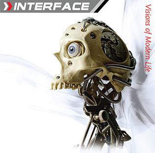 <i>Visions of Modern Life</i> 2009 studio album by Interface