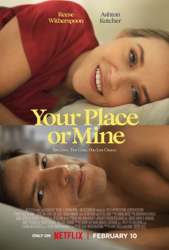 <i>Your Place or Mine</i> (film) 2023 film by Aline Brosh McKenna