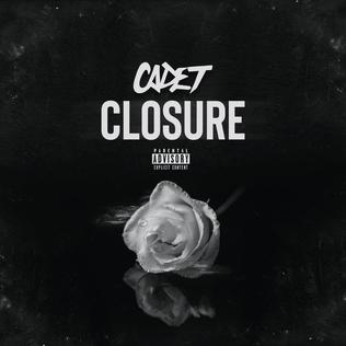 Closure (Cadet song) 2018 single by Cadet