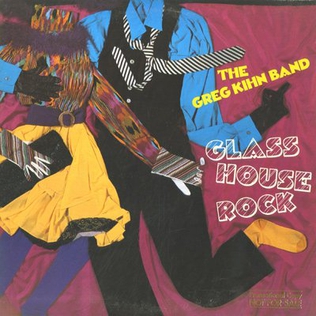 <i>Glass House Rock</i> 1980 studio album by The Greg Kihn Band