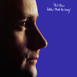 <i>Hello, I Must Be Going!</i> (album) 1982 studio album by Phil Collins