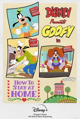 <i>How to Stay at Home</i> Series of hand-drawn animated short films by Walt Disney Animation Shorts