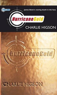 <i>Hurricane Gold</i> 2007 novel by Charlie Higson