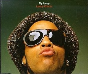 Fly Away (Lenny Kravitz song) 1998 single by Lenny Kravitz