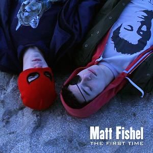 <span class="mw-page-title-main">The First Time (Matt Fishel song)</span> 2011 single by Matt Fishel