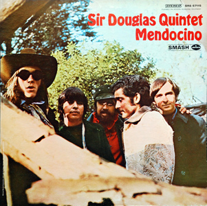 <i>Mendocino</i> (album) 1969 studio album by The Sir Douglas Quintet