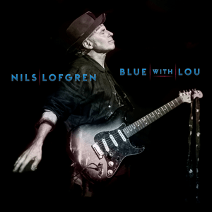 <i>Blue with Lou</i> 2019 studio album by Nils Lofgren