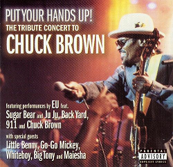 <i>Put Your Hands Up!</i> album by Chuck Brown