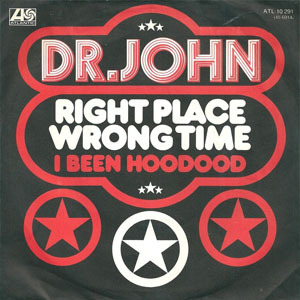 File:Right Place, Wrong Time - Dr. John.jpg