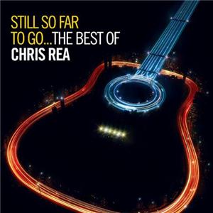 <i>Still So Far to Go: The Best of Chris Rea</i> 2009 greatest hits album by Chris Rea