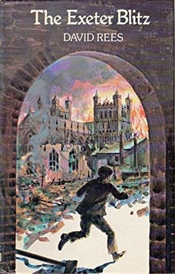 <i>The Exeter Blitz</i> 1978 childrens historical novel by David Rees