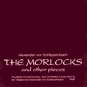 <i>The Morlocks and Other Pieces</i> 1994 studio album by Alexander von Schlippenbach and Berlin Contemporary Jazz Orchestra