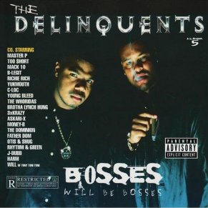 <i>Bosses Will Be Bosses</i> album by The Delinquents