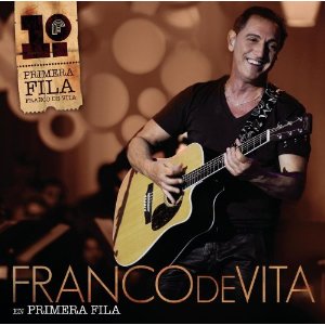 <i>En Primera Fila</i> 2011 live album by Franco De Vita