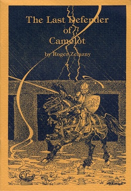 <span class="mw-page-title-main">The Last Defender of Camelot (short story)</span> Short story by Roger Zelazny