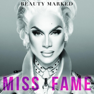<i>Beauty Marked</i> 2015 studio album by Miss Fame