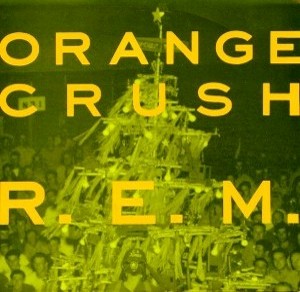 File:R.E.M. - Orange Crush.jpg