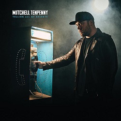 <i>Telling All My Secrets</i> 2018 studio album by Mitchell Tenpenny