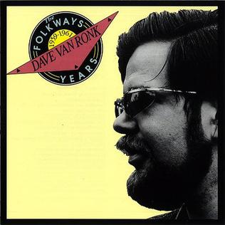 <i>The Folkways Years, 1959–1961</i> 1991 compilation album by Dave Van Ronk