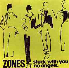 Stuck with You (Zones song) 1978 single by Zones