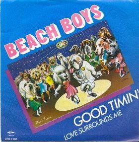 Good Timin (The Beach Boys song) 1979 single by The Beach Boys