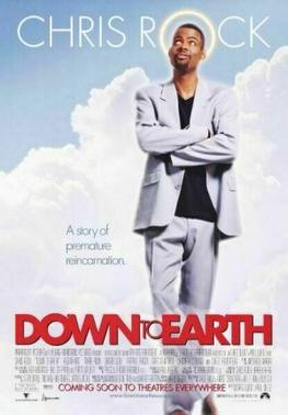 <i>Down to Earth</i> (2001 film) 2001 film by Chris and Paul Weitz