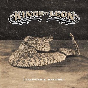 California Waiting 2004 single by Kings of Leon