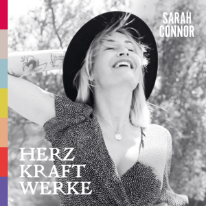 <i>Herz Kraft Werke</i> 2019 studio album by Sarah Connor