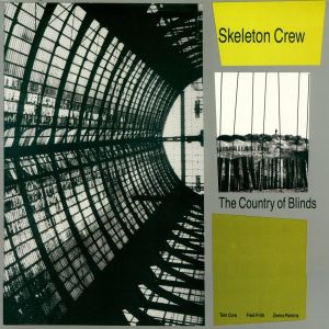 <i>The Country of Blinds</i> 1986 studio album by Skeleton Crew