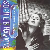 <i>Tongues and Tails</i> 1992 studio album by Sophie B. Hawkins