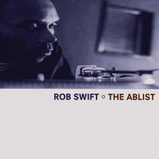 <i>The Ablist</i> 1999 studio album by Rob Swift