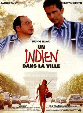 Un Indien Dans La Ville Wikipedia